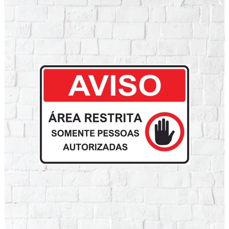 Placa  Pvc Somente Pessoas Autorizadas 25X18 4