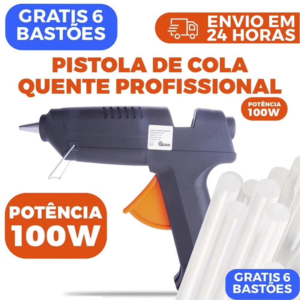 Pistola Cola Quente 100W Ultra Forte Profissional Bivolt + 6 BASTÕES 11mm - INMETRO