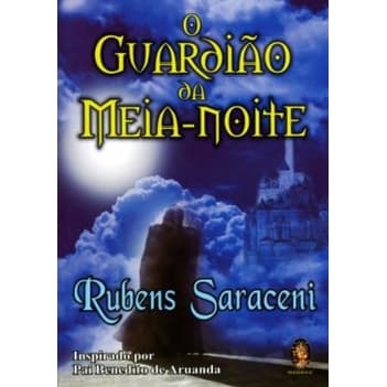 Livro Guardiao da Meia Noite - Inspirado por Pai Benedito de Aruanda