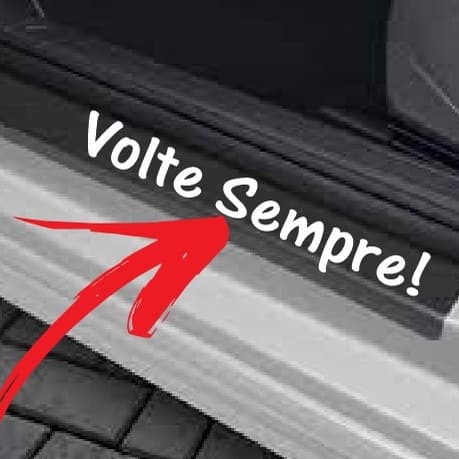 ADESIVO SÓ A NAMORADA VOLTE SEMPRE PARA CARRO SOLTEIRO SOLEIRA CARRO REBAIXADO REVOADA PORTA