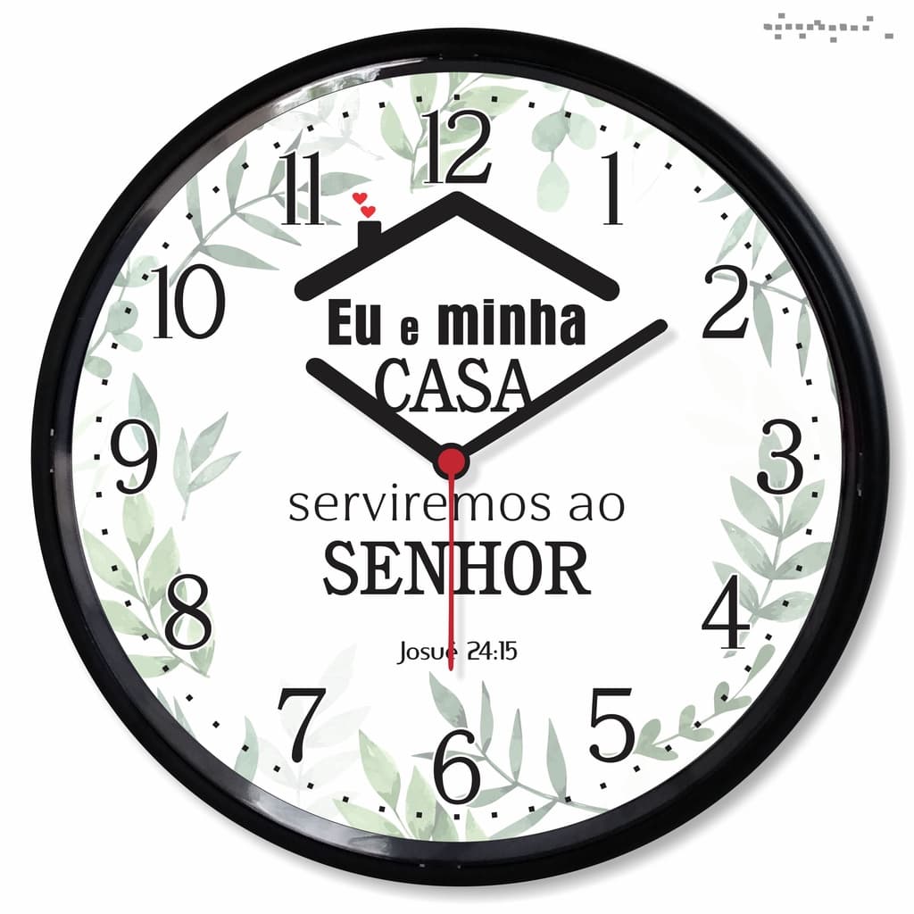 Relogio Parede Salmo 24:15 Josue Religioso Eu Minha Casa Serviremos Senhor Biblia Presente Decorativo