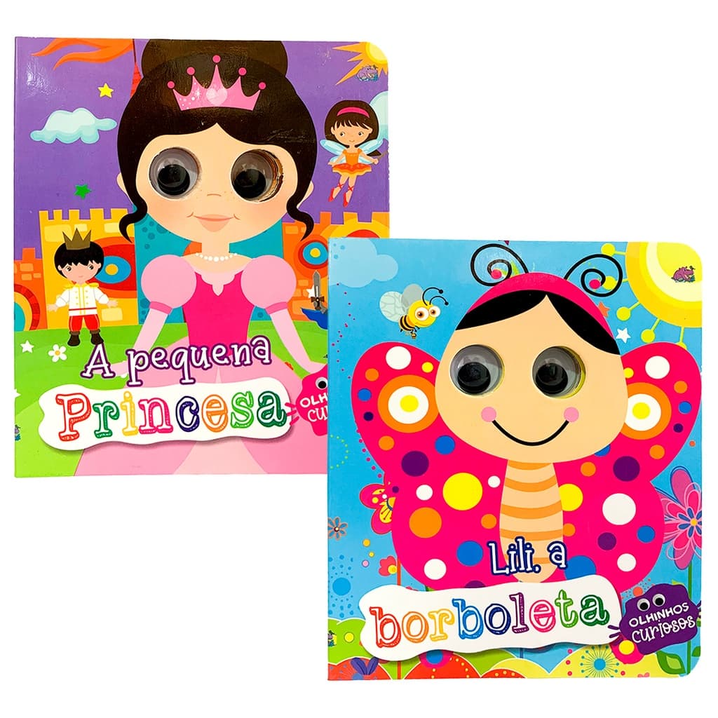Kit Olhinhos Curiosos - A Pequena Princesa + Lili Borboleta