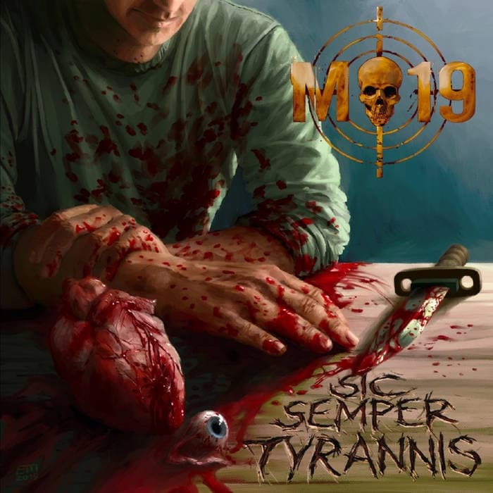 M-19 - SIC SEMPER TYRANNIS (CIANETO DISCOS / THRASH METAL)