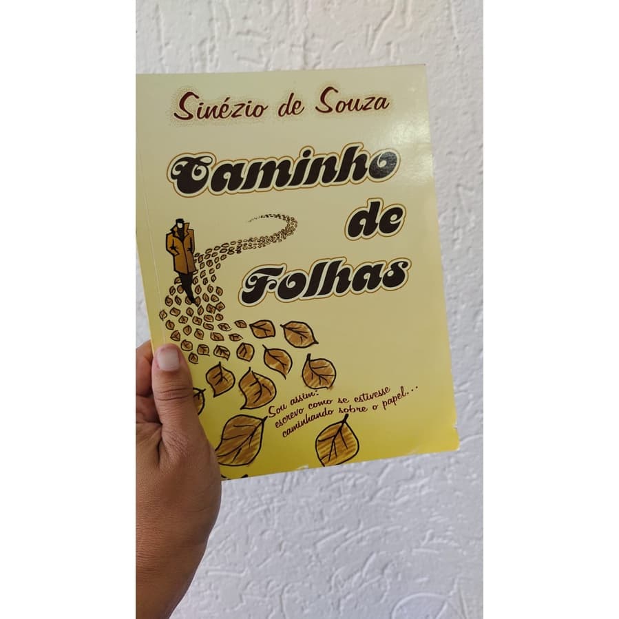 Caminho de folhas livros de capa comum autor Sinézio de Souza