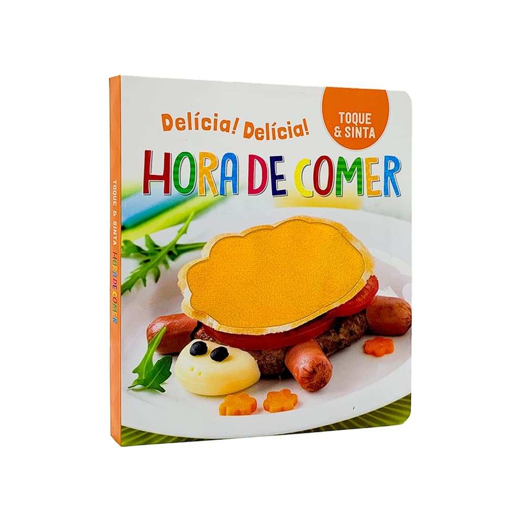 Toque E Sinta - Hora De Comer - Livro Infantil