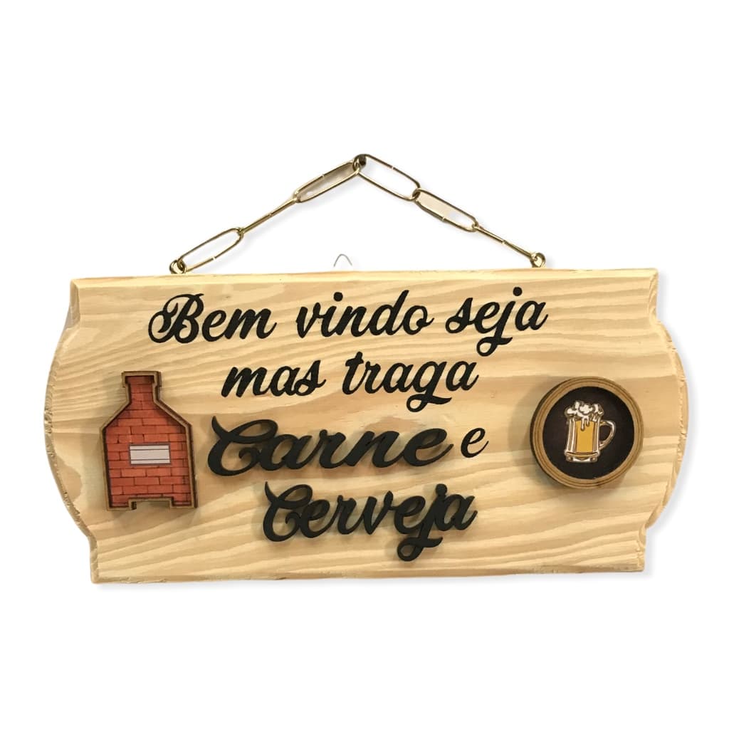 Placa Decorativa Mdf Bem-vindo Seja Carne e Cerveja - Vários Modelos Madeira decorativo Boteco Cerveja