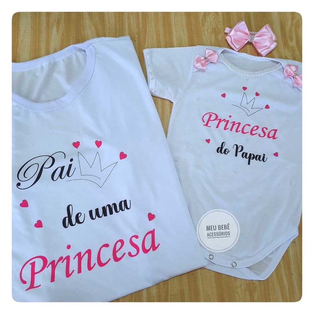 Kit Camiseta e Body De Bebê Meu Primeiro Dia Dos Pais Com Meu Papai Camiseta Pai e filha Tal Pai Tal Filha