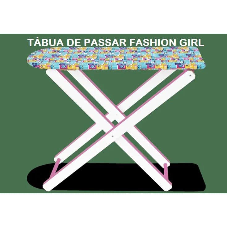 Tábua de passar roupas Fashion Girl