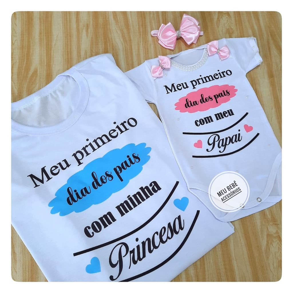 Camiseta e Body De Bebê Meu Primeiro Dia Dos Pais Com Meu Papai Camiseta Pai e filha Tal Pai Tal Filha Roupa De Bebê