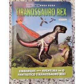 Livro Educativo De Dentro Para Fora - T-Rex Cartonado