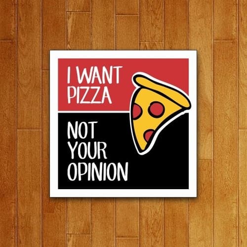 Placa Decorativa - I Want Pizza