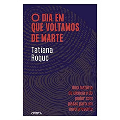 O DIA EM QUE VOLTAMOS DE MARTE