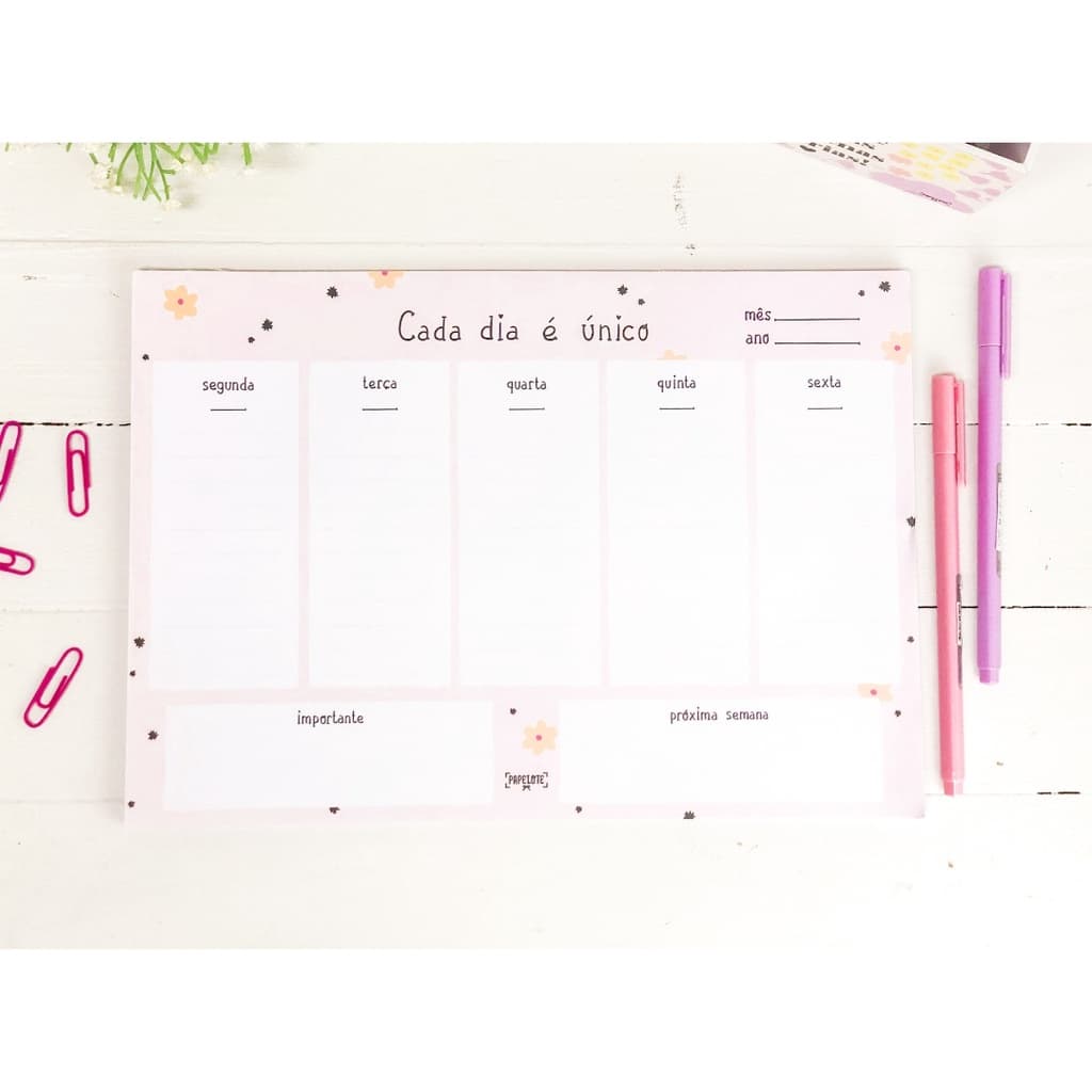 Bloco Planner Semanal Cada Dia É Único