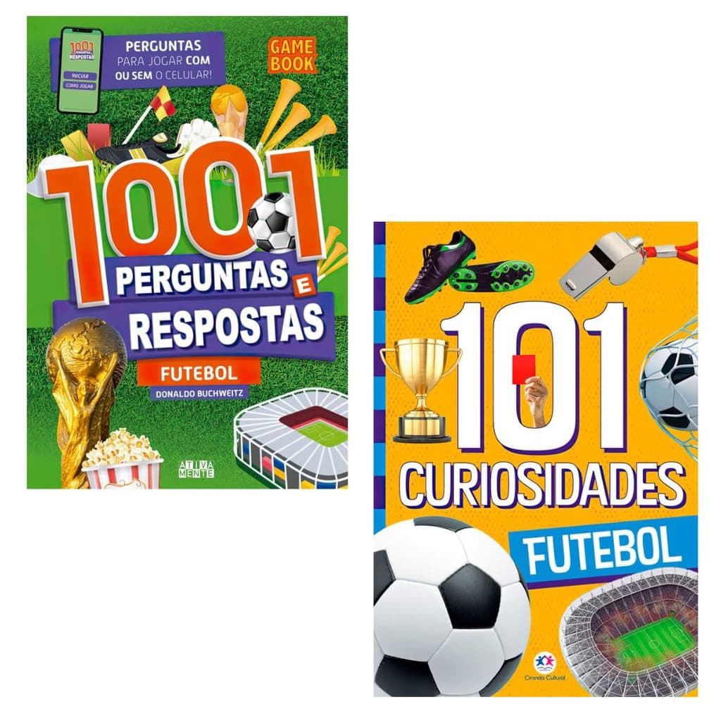 Kit Futebol: 101 Curiosidades + 1001 perguntas e respostas