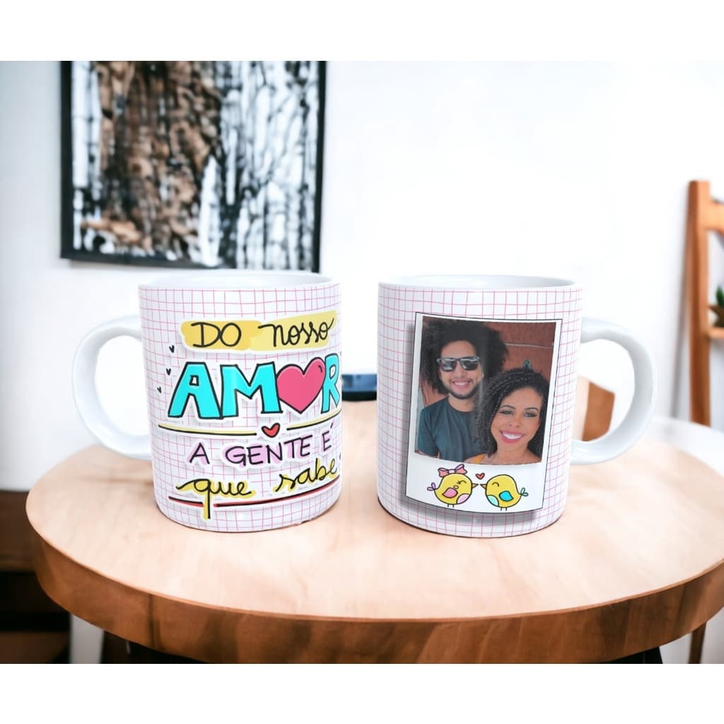 Caneca de Porcelana Do nosso Amor A Gente é Que Sabe - Presente para casais Presente Namorados