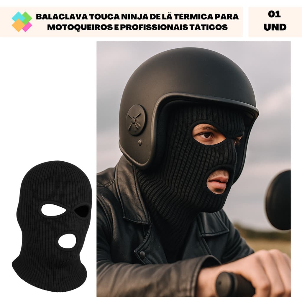 Balaclava Touca Ninja de Lã Térmica Quentinha Para Motoqueiros e Profissionais Táticos (3 Aberturas)