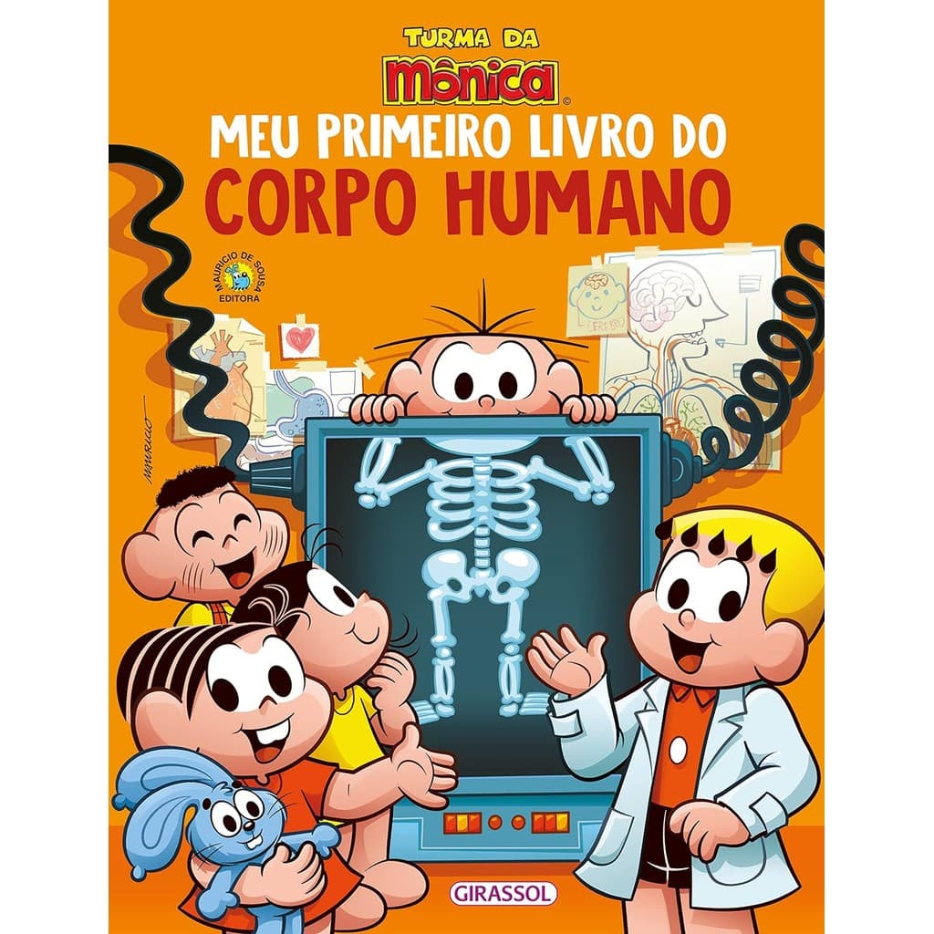 Turma da Mônica - Meu Primeiro Livro do Corpo Humano