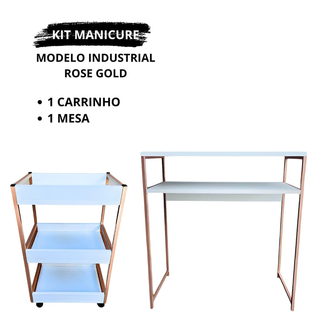 Kit Mesa Para Manicure + Carrinho Organizador Auxiliar com Rodinhas Modelo Industrial Rose