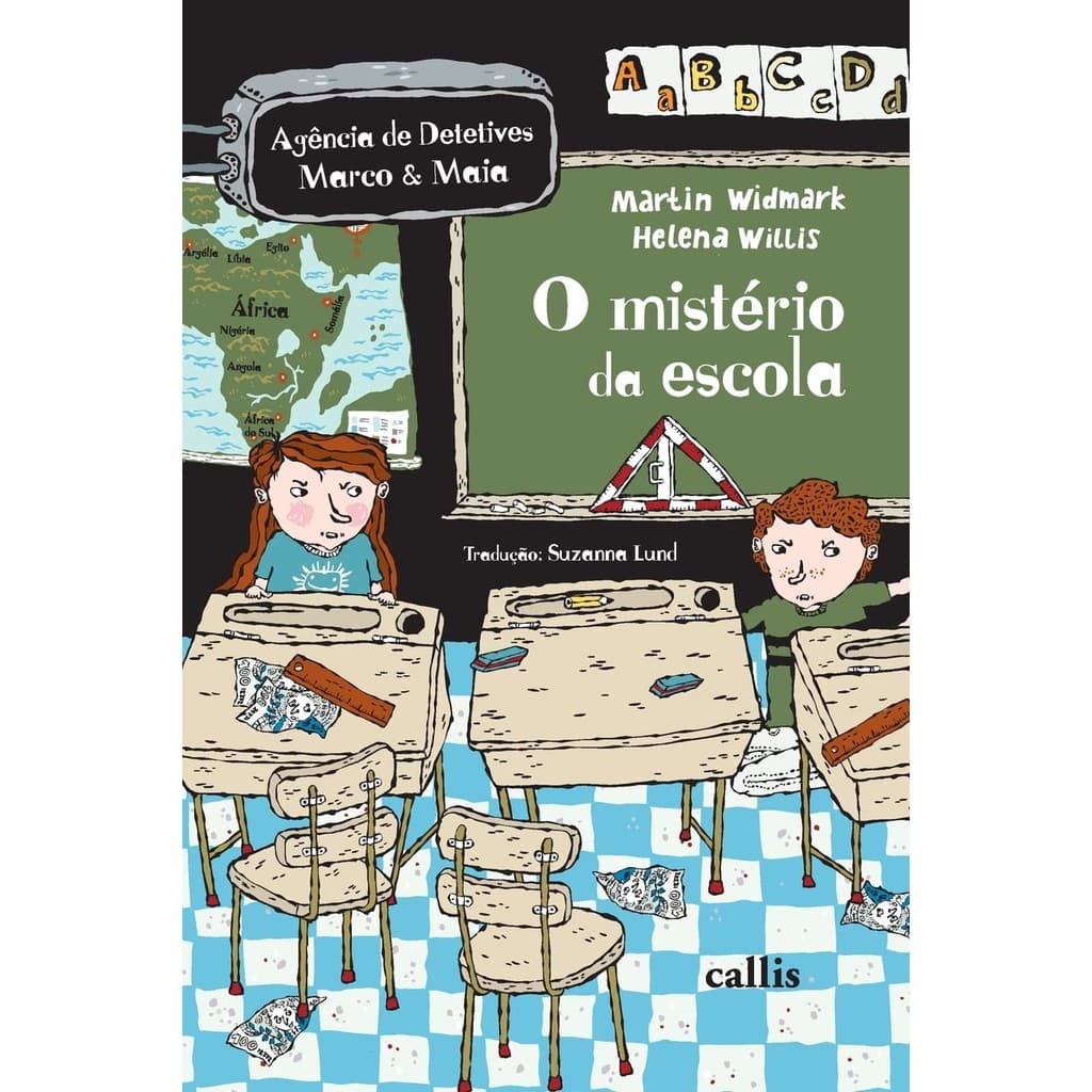 O Mistério da Escola -  Agência de Detetives Marco e Maia