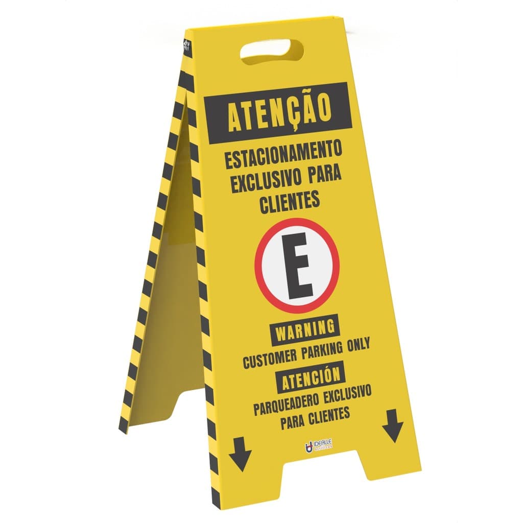 Cavalete De Sinalização Atenção Estacionamento Exclusivo Para Clientes - Trilíngue