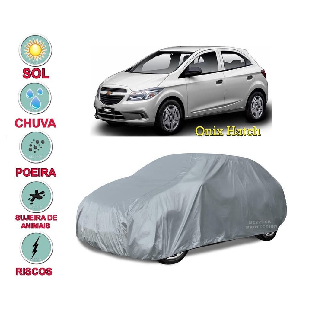 Capa cobrir carro Onix Hatch 100% Impermeável Proteção Total Bezzter Protection