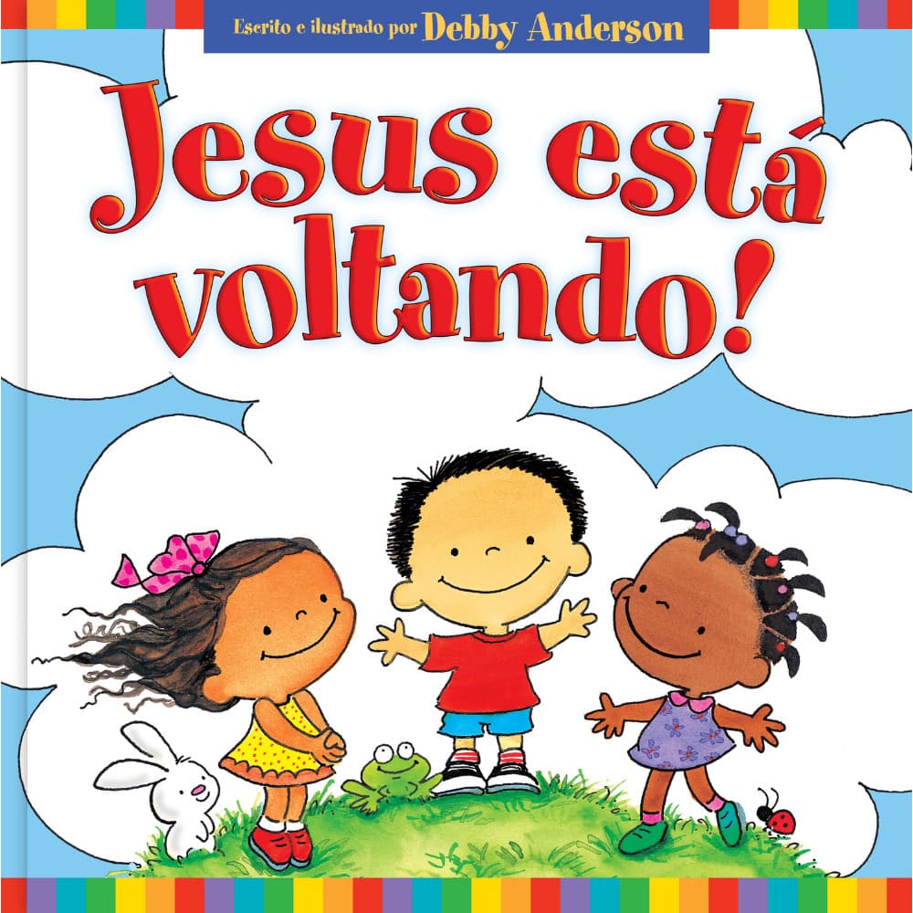 Jesus está voltando! - Livro infantil Cristão