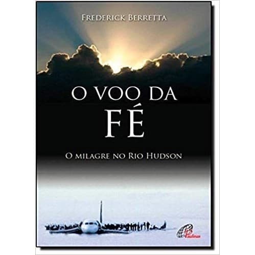 O Voo Da Fé - Frederick Berretta - 4860