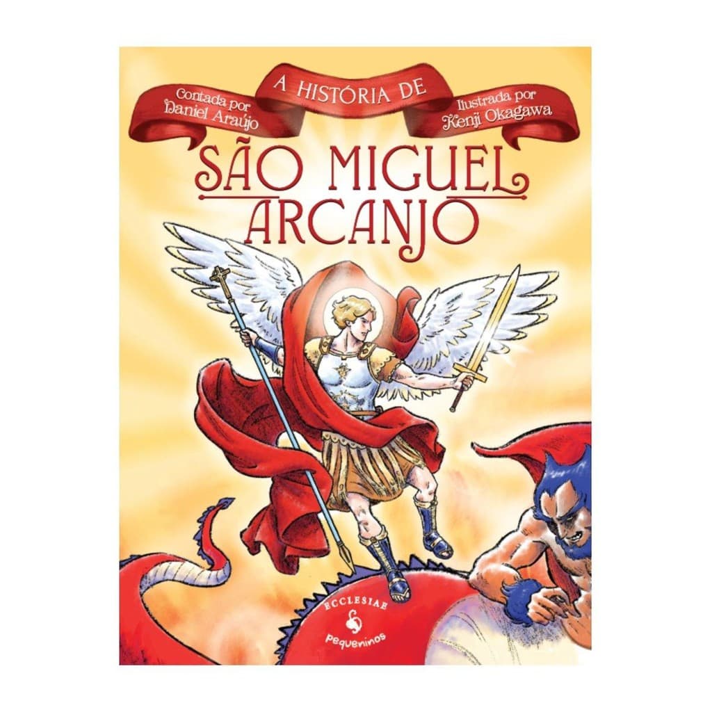 A história de São Miguel Arcanjo