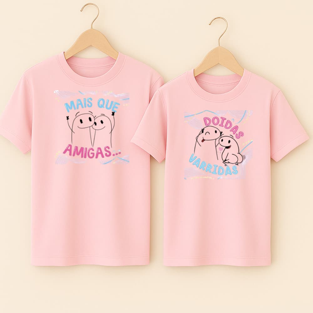 Camiseta Algodão Amizade Estampa Mais Que Amigas Doidas Varridas Meme Engraçado Amigas Doidas BFF