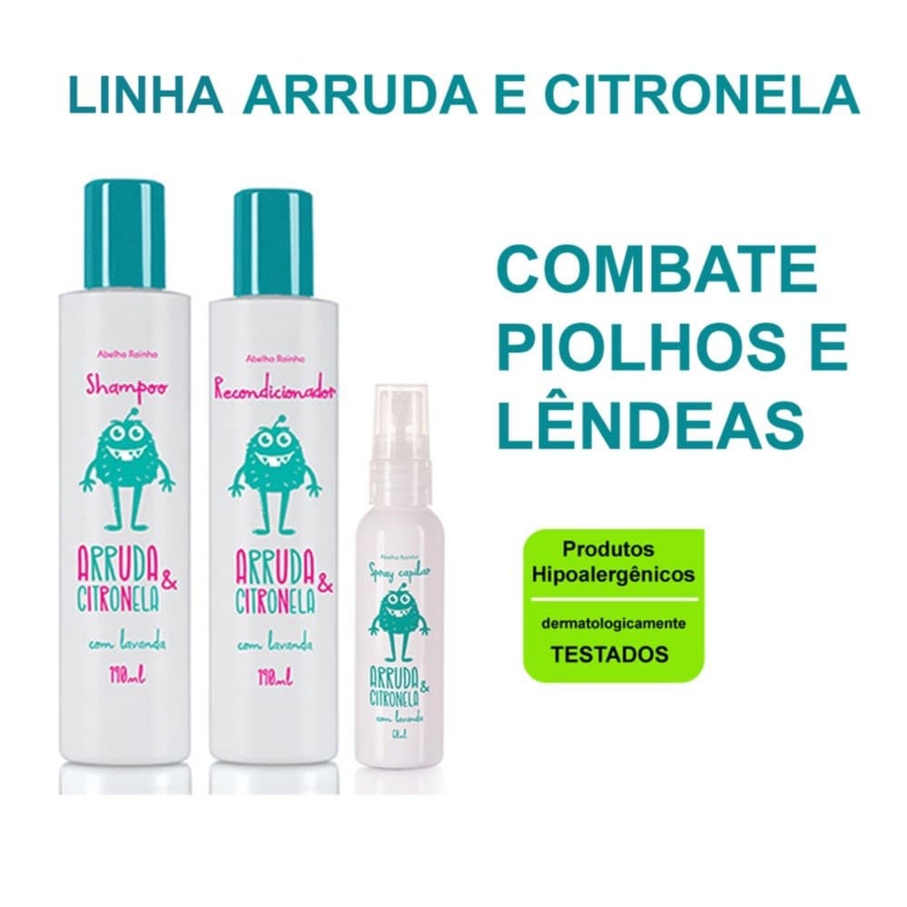 KIT Arruda e Citronela Abelha Rainha, Shampoo, Recondicionador e Spray capilar.