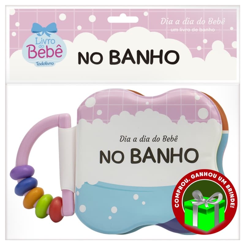 Livro Dia a dia do Bebê - Um Livro de Banho: No Banho SBN Crianças Filhos Infantil Desenho