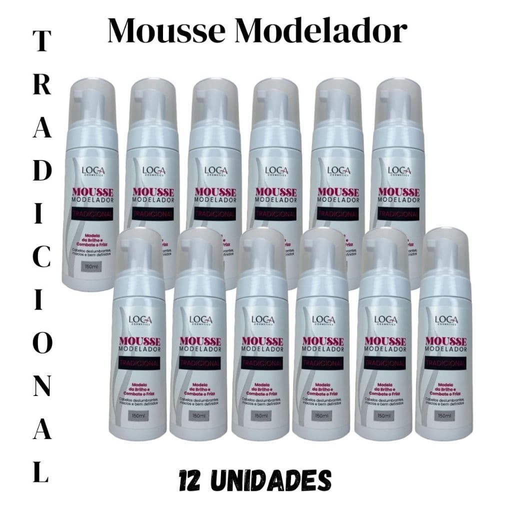 Kit 12 Unidades de Mousse Modelador Profissional - Loca Cosmetics - 150ml