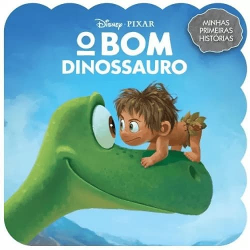 Livro O Bom Dinossauro - Minhas Primeiras Histórias Disney