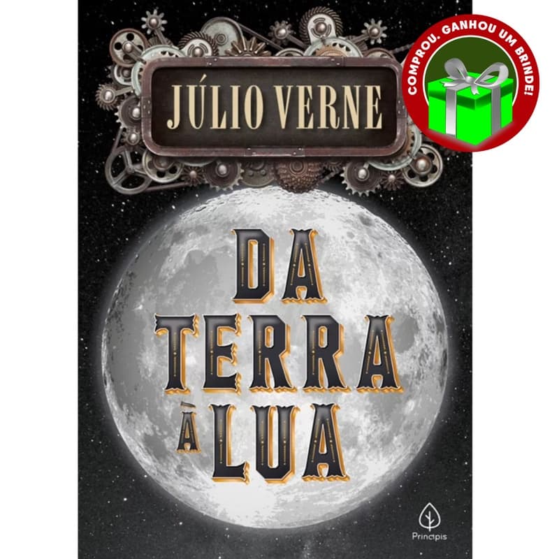 Livro Da Terra à Lua Júlio Verne Principis Inteligência Emocional Auto Ajuda Crescimento