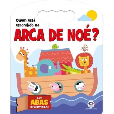 Livro Biblico Quem Esta Escondido Na Arca De Noe Ciranda