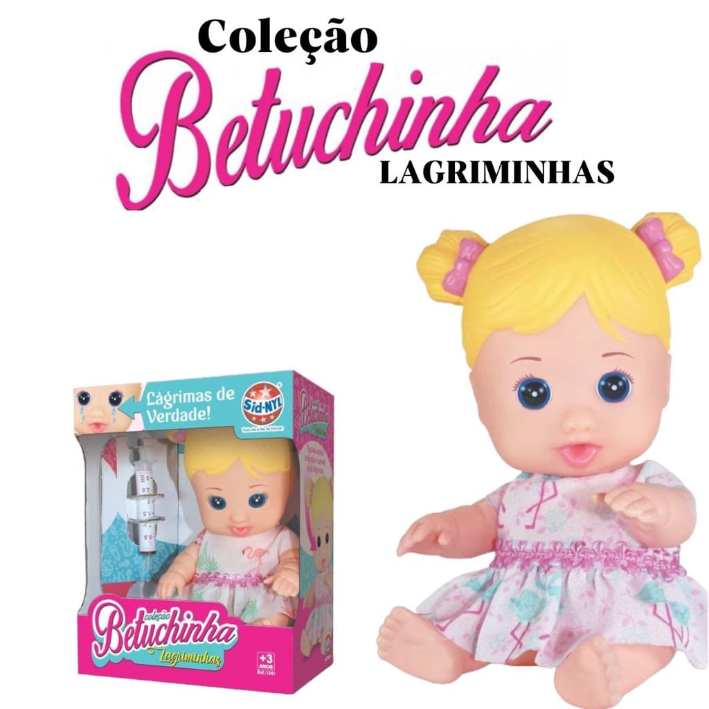 Boneca Coleção Betuchinha Lagriminhas e Faz Xixi