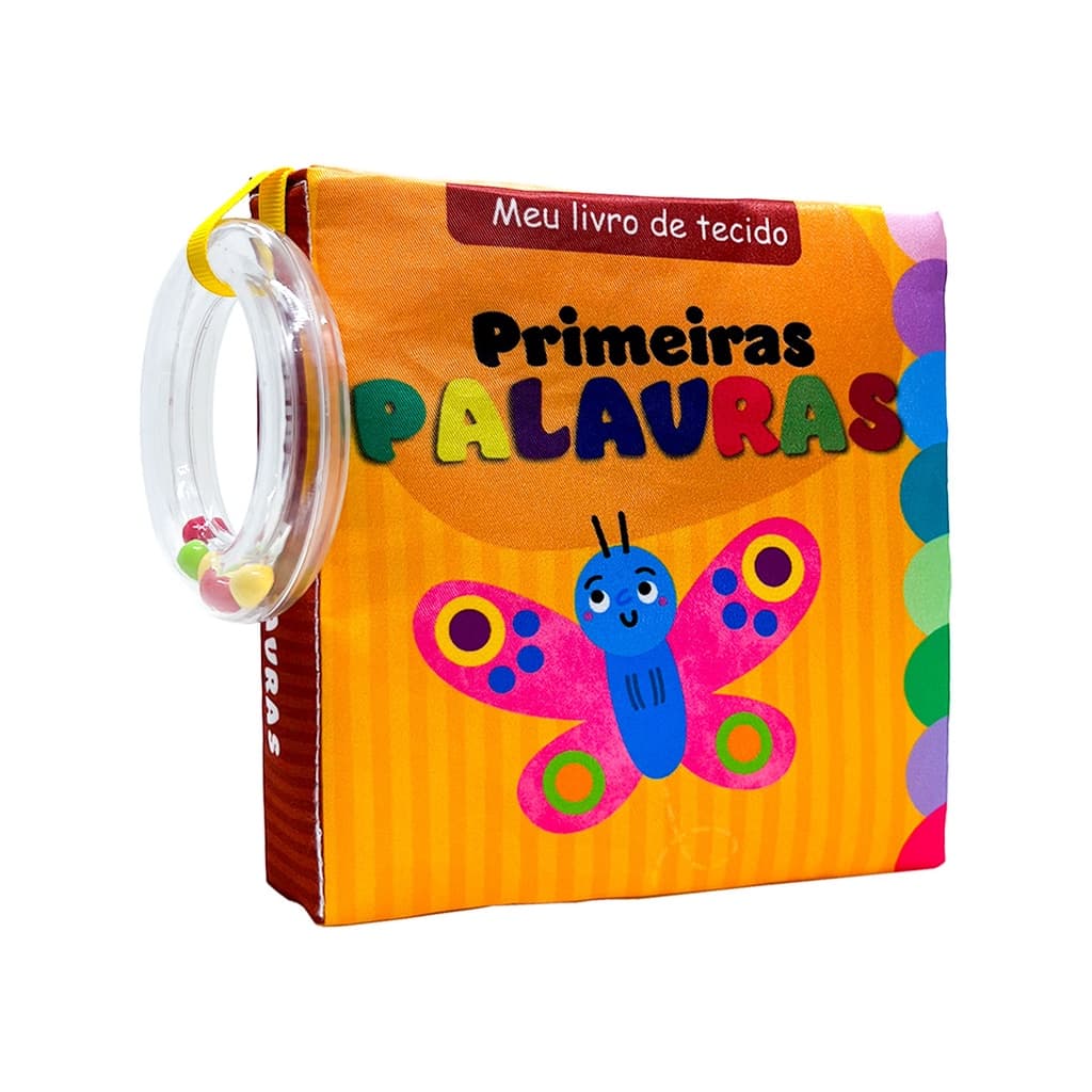 Meu Livro de Tecido - Primeiras Palavras - Infantil Sensorial com Ilustrações + Chocalho