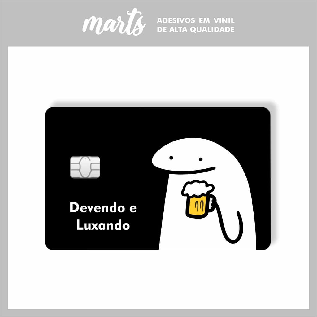 Adesivo Película Flork Devendo e Luxando Cartão de Crédito