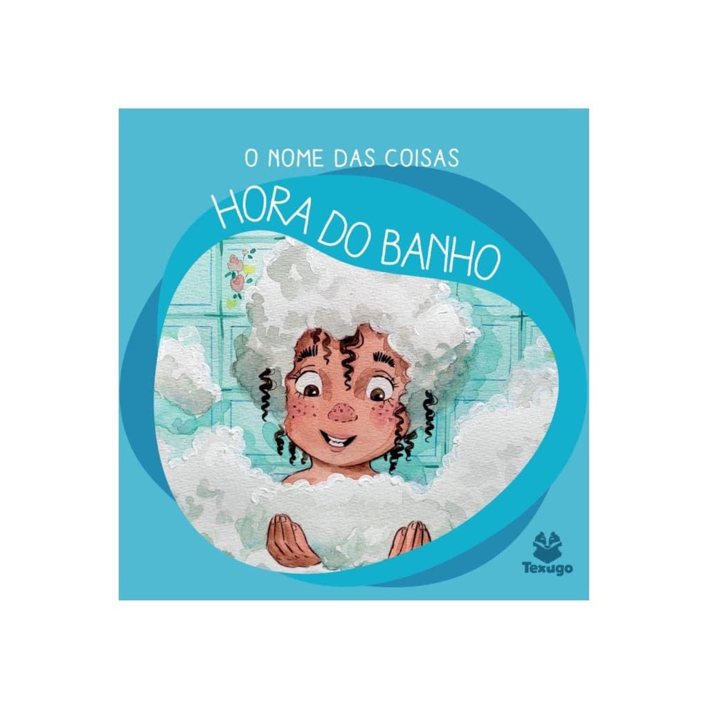 O nome das coisas: Hora do banho