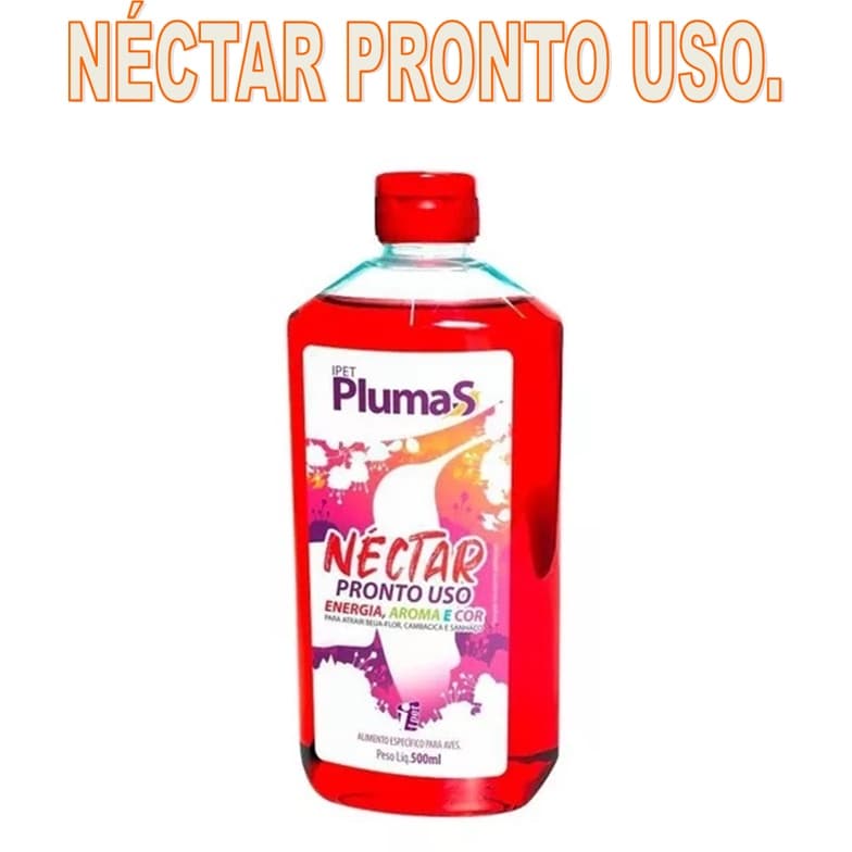 NECTAR  BEIJA FLOR PLUMAS PRONTO USO 500ML