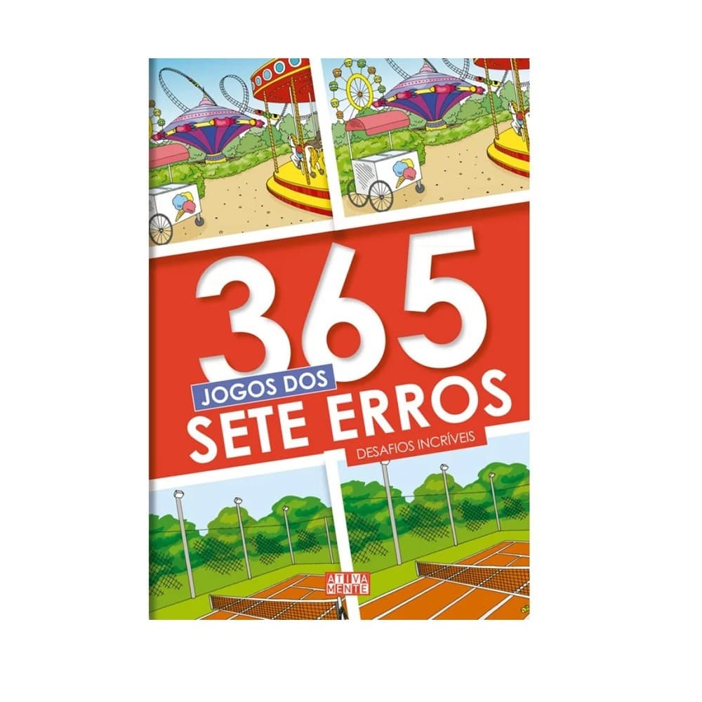 Livro de Atividades 365 Jogos dos Sete Erros da Ciranda Cultural