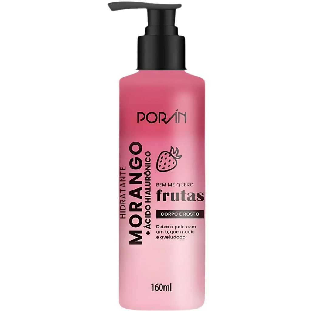 PR242 - HIDRATANTE MORANGO AC.HIALURONICO PUMP 160 ML PORAN