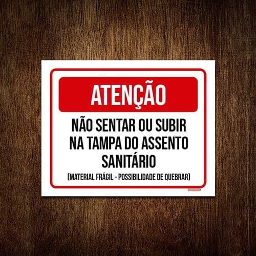 Placa Atenção Não Sentar Subir Tampa Vaso Sanitário