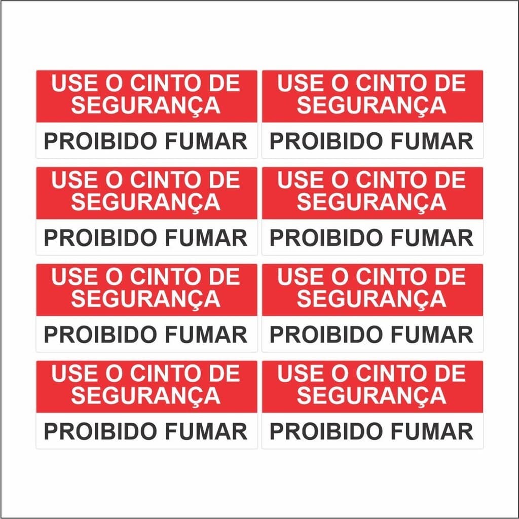 Kit 8 Adesivos Use o Cinto - Proibido Fumar, Taxi, Uber, 99, Motorista