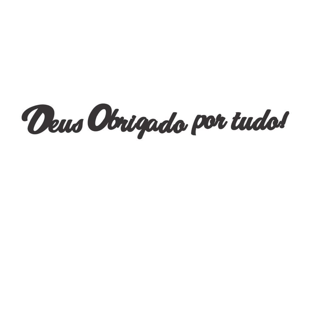 Quadro Decorativo Religioso Frase Deus Obrigado Por Tudo MDF 3mm Preto Fosco