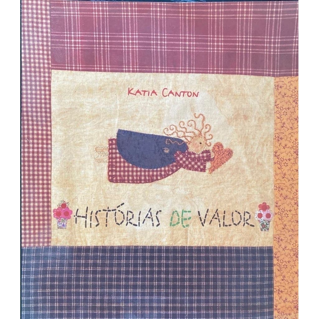 Histórias de valor - Katia Canton - livro usado