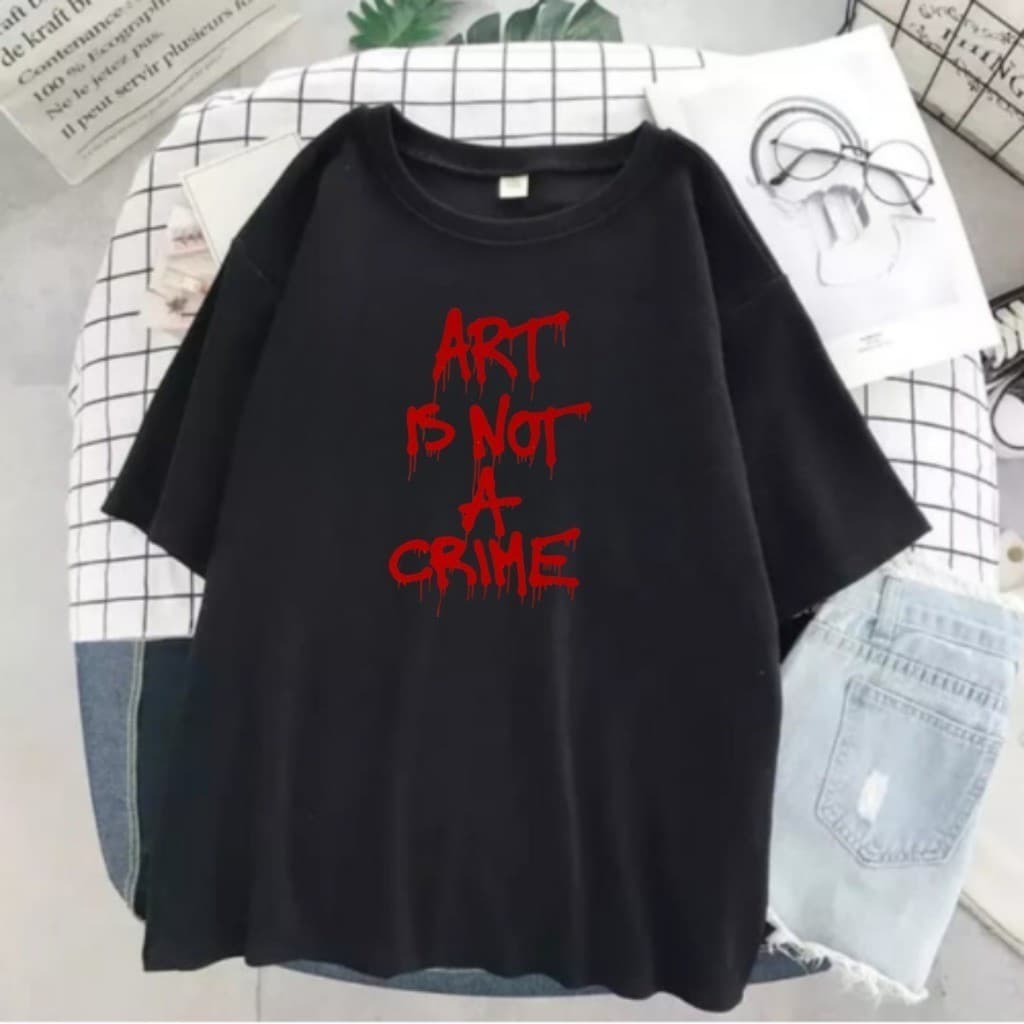 Camiseta Camisa Estampa Art is Not a Crime Streetwear 100% Algodão Top font t-shirt