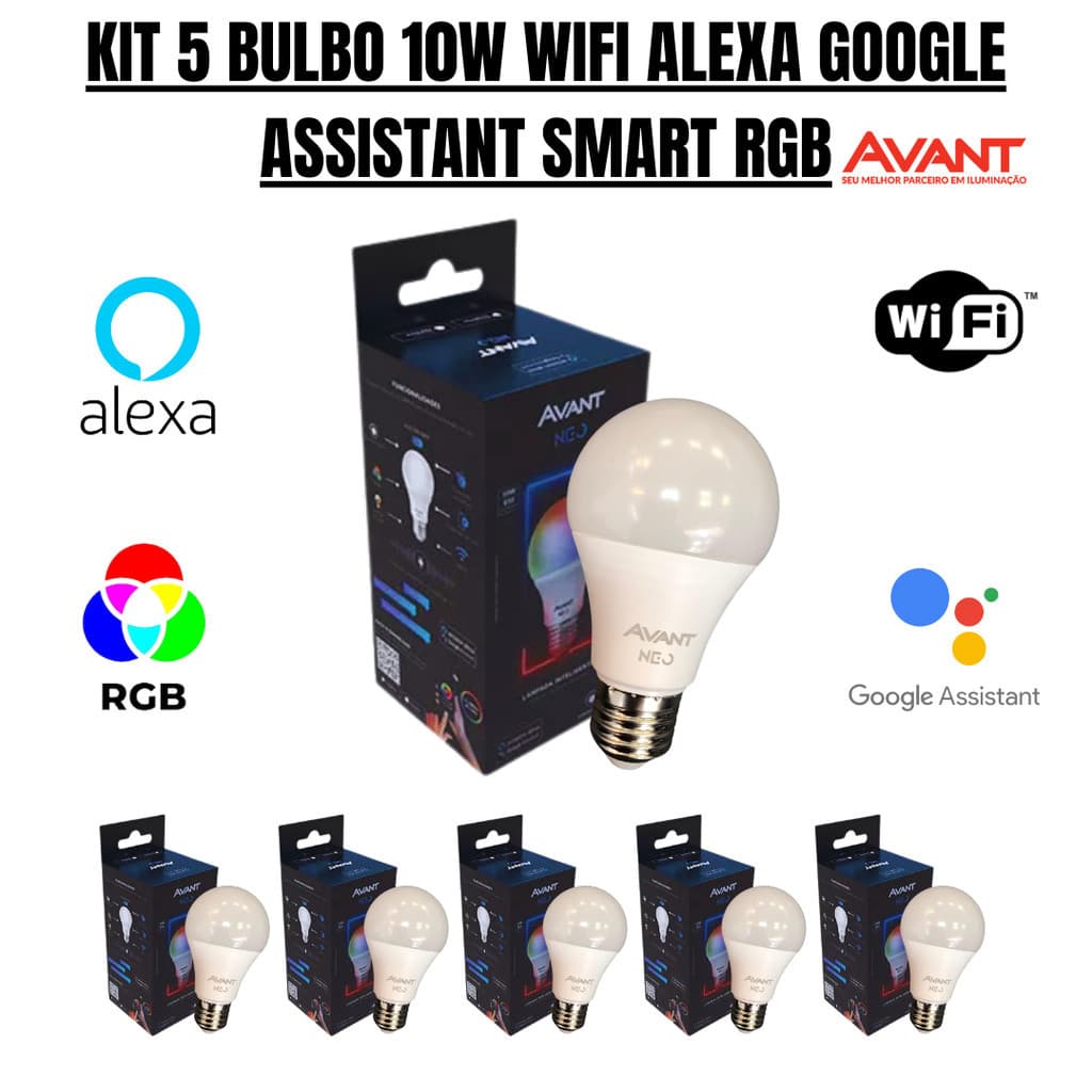KIT 5 Lâmpada Inteligente AVANT LED Smart WI-FI Alexa 10W RGB (2700K-6500K) Bivolt