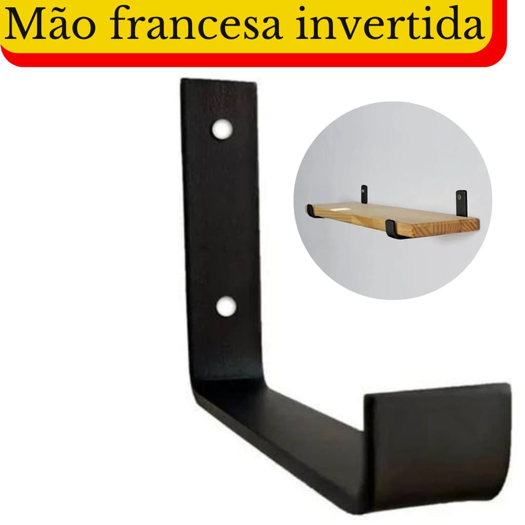Mão Francesa Invertida 35cm 04 pçs 30mm Prateleira Industrial