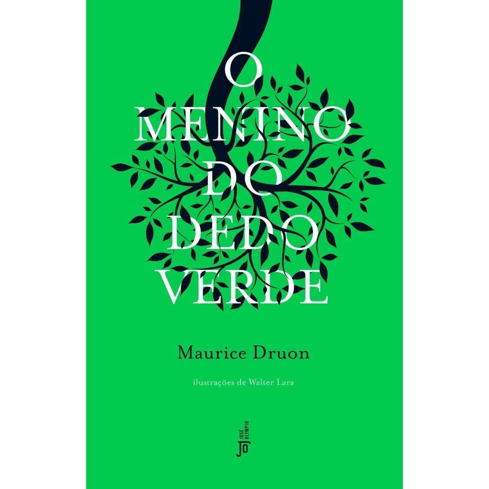 O menino do dedo verde - José Olympio